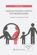 Znalecké posudky o dětech pod drobnohledem - Tomáš Novák