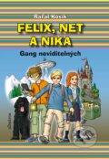 Felix, Net a Nika - Rafal Kosik