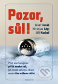 Pozor sůl! - Josef Jonáš,  Miroslav Légl, Jiří Kuchař