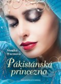 Pákistánská princezna - Monika Wurm