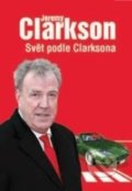 Svět podle Clarksona - Jeremy Clarkson