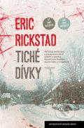 Tiché dívky - Eric Rickstad