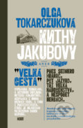 Knihy Jakubovy - Olga Tokarczuk