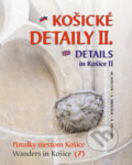 Košické detaily II. - Details in Košice - Milan Kolcun