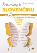 Precvičme si slovenčinu pre 6. ročník základných škôl - Renáta Somorová
