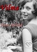 Vilma - Hana Militká