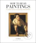 How to Read Paintings - Liz Rideal
