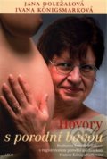 Hovory s porodní bábou - Jana Doležalová