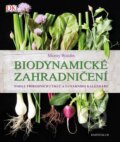Biodynamické zahradničení - Monty Waldin