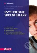 Psychologie školní šikany - Kolektiv autorů