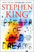 The Bazaar of Bad Dreams - Stephen King