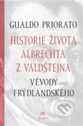 Historie života Albrechta z Valdštejna - Alessandro Catalano