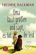 Oma Lasst Grussen und Sagt - Fredrik Backman