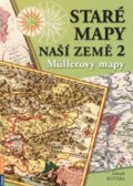 Staré mapy naší země 2 - Zdeněk Kučera