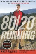 80/20 Running - Mark Fitzgerald, Robert Johnson