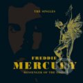Freddie Mercury: Messenger of the Gods - the Singles - Freddie Mercury