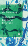 Mandolína kapitána Corelliho - Louis de Berni&amp;#232;res
