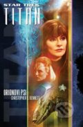 Star Trek Titan: Orionovi psi - Christopher L. Bennett
