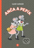 Anča a Pepík 1 - Lucie Lomová