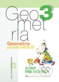 Geometria pre 3. ročník základných škôl (zošit pre učiteľa) - Vladimír Repáš, Katarína Žilková, Martina Totkovičová