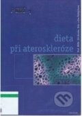 Dieta při ateroskleróze - Jiří Kocián,Eva Patlejchová