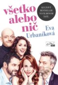 Všetko alebo nič + DVD - Eva Urbaníková