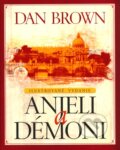 Anjeli a démoni, ilustrované vydanie - Dan Brown