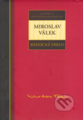 Básnické dielo - Miroslav Válek