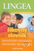 Španielsko-slovenský a slovensko-španielsky šikovný slovník - 