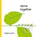 Alone Together - Clayton Junior
