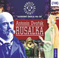 Nebojte se klasiky 10 - Rusalka - Kolektív autorov