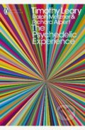 Psychedelic Experience - Timothy Leary, Ralph Metzner, Richard Alpert