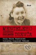 Mengeleho dievča - Viola Stern Fischerová, Veronika Homolová Tóthová