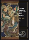 Síla mýtu - Joseph Campbell