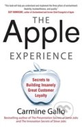 The Apple Experience - Carmine Gallo