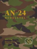 An-24 nedoletel - Pavol Vitko, Miroslav Minár, Jozef Žiak