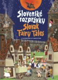 Slovenské rozprávky / Slovak Fairy Tales - Otília Škvarnová