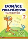 Domáce precvičovanie: Matematika 2. ročník - Petr Šulc