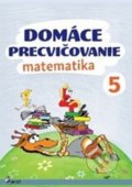 Domáce precvičovanie: Matematika 5 - Petr Šulc