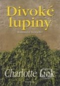 Divoké lupiny - Charlotte Link