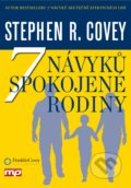 7 návyků spokojené rodiny - Stephen R. Covey