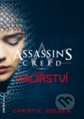 Assassin&#039;s Creed (9): Kacířství - Christie Golden