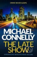 The Late Show - Michael Connelly