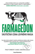 Farmagedon aneb skutečná cena levného masa - Philip Lymbery, Isabel Oakeshott