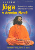 Jóga v denním životě - Paramhans svámí Mahéšvaránanda