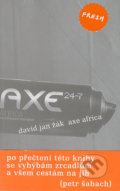 Axe Africa - David Jan Žák