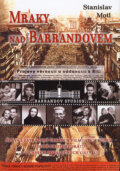 Mraky nad Barrandovem - Stanislav Motl