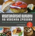 Vegetariánské burgery - Lukas Volger