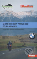 Motorkářský průvodce po Rumunsku, druhá část - Calin Nucuta, Sabin Potinteu