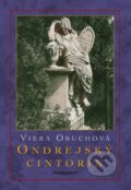 Ondrejský cintorín - Viera Obuchová